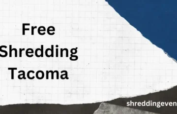 Free Shredding Tacoma